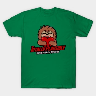 Bigfoot Love! (Totally Plausible Podcast) T-Shirt